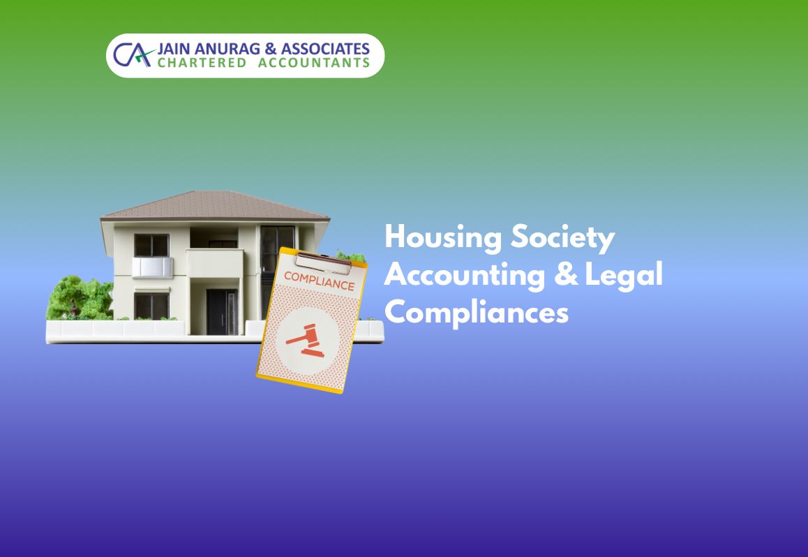 Housing Society Accounting & Legal Compliances: Everything You Need to Know